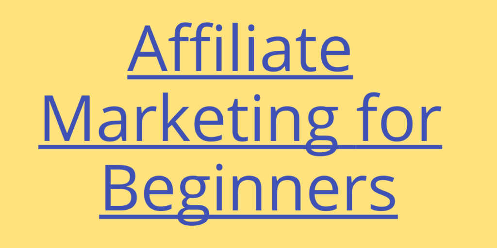 affiliate-marketing-for-beginners-ultimate-guide