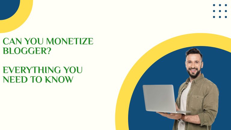 can you monetize blogger