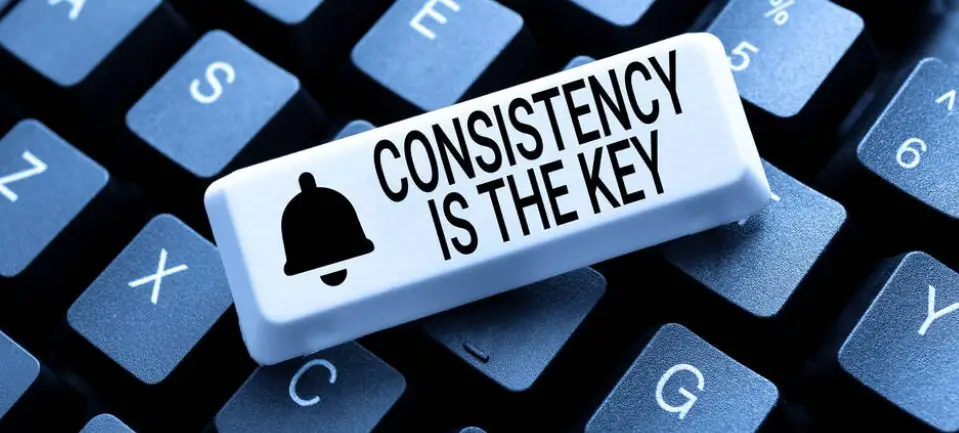 be consistent in blogging