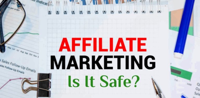 is affiliate marketing safe..